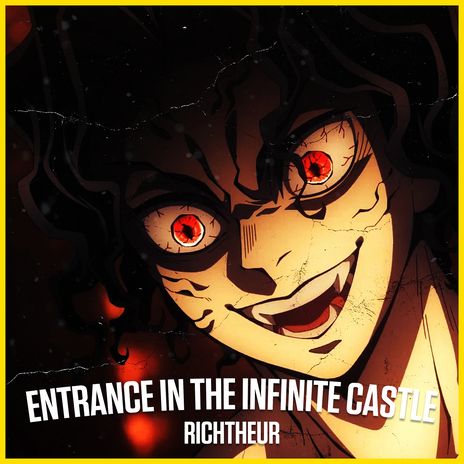 Entrance in the Infinite Castle | Boomplay Music