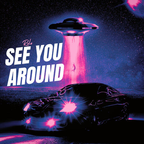 See You Around | Boomplay Music