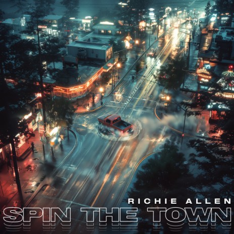 Spin The Town | Boomplay Music