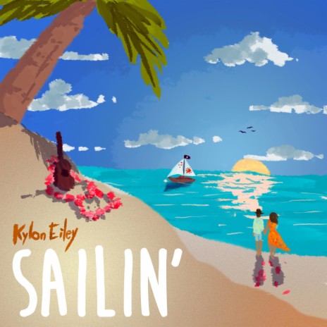 Sailin' | Boomplay Music