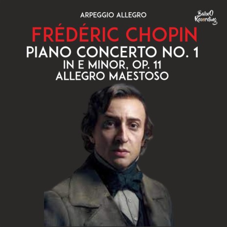 Piano concerto No. 1 in e minor, Op. 11 Allegro maestoso | Boomplay Music