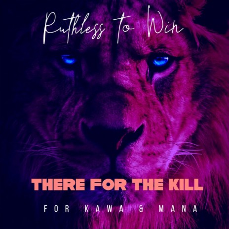There For The Kill | Boomplay Music
