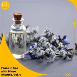 Peace in Spa with Piano Rhymes, Vol. 4