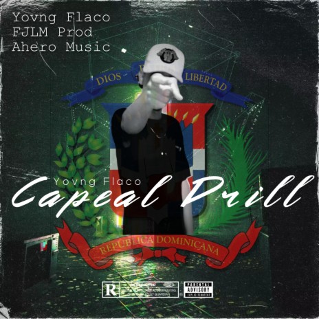 Yovng Flaco Capeal Drill ft. Yovng Flaco & FJLM PROD | Boomplay Music