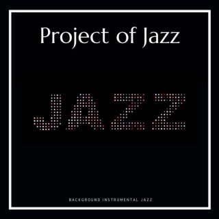 Project of Jazz