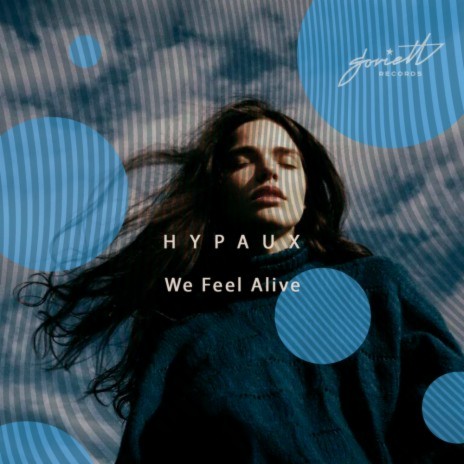 We Feel Alive (Radio Edit)