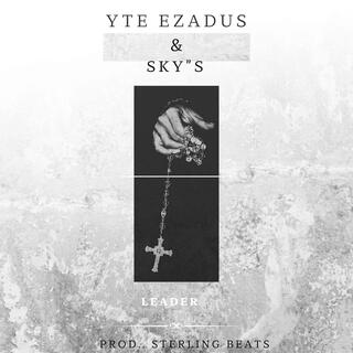 Yte Ezadus x skys(Leader)