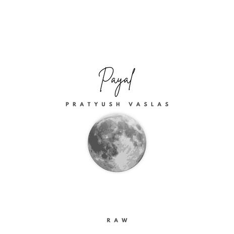 Payal (Raw) | Boomplay Music