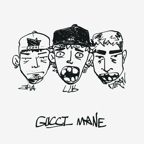 Gucci Mane ft. lu6 & Zava | Boomplay Music