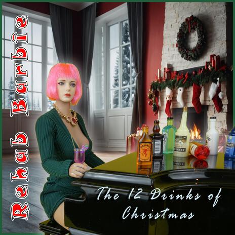 The Twelve Drinks of Christmas | Boomplay Music