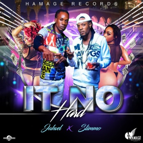 It No Hard ft. Slimmo | Boomplay Music