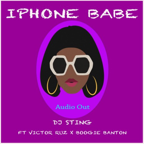 Iphone Babe ft. Victor Ruz & Boogie Banton | Boomplay Music