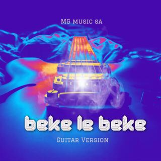 Beke le beke (Guitar Version)