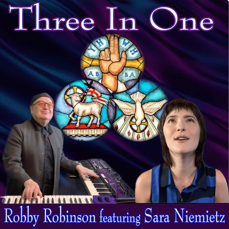 THREE IN ONE ft. Sara Niemietz | Boomplay Music