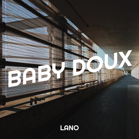 Baby doux | Boomplay Music