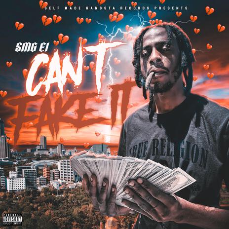 SMG El x Cant Fake It | Boomplay Music