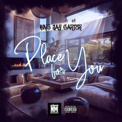 Place For You | Boomplay Music