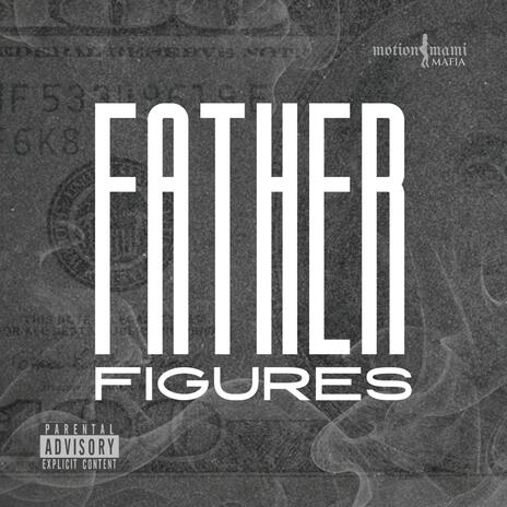 Father Figures | Boomplay Music