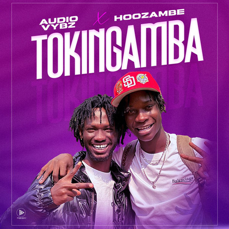 TOKINGAMBA ft. Hoozambe | Boomplay Music