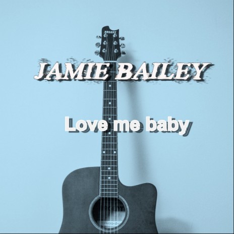 Love Me Baby | Boomplay Music