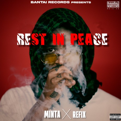 Rest In Peace ft. REFIX | Boomplay Music