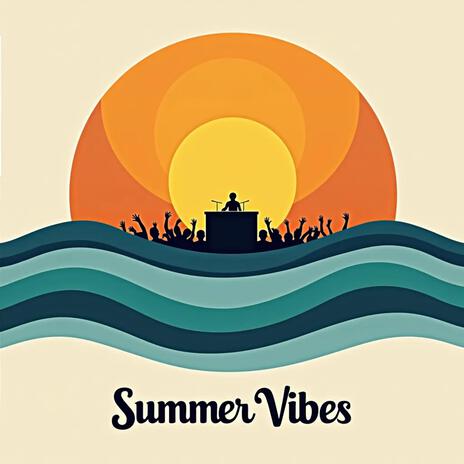 Summer Vibes | Boomplay Music