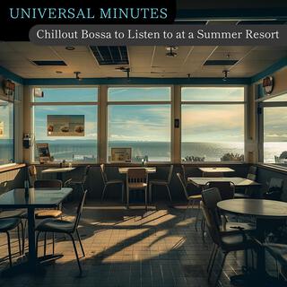 Chillout Bossa to Listen to at a Summer Resort