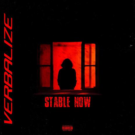 Stable Now | Boomplay Music