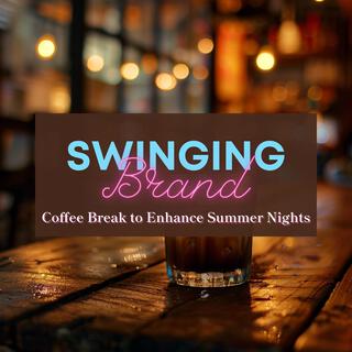 Coffee Break to Enhance Summer Nights