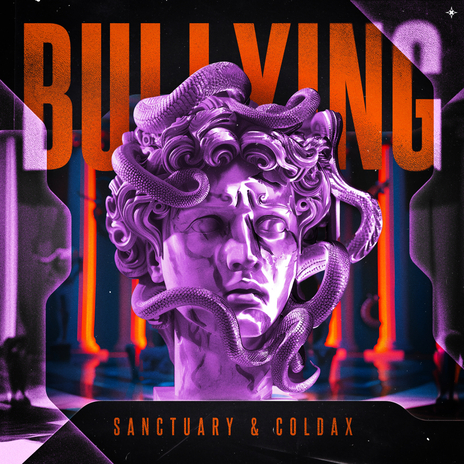 BULLYING ft. Coldax | Boomplay Music