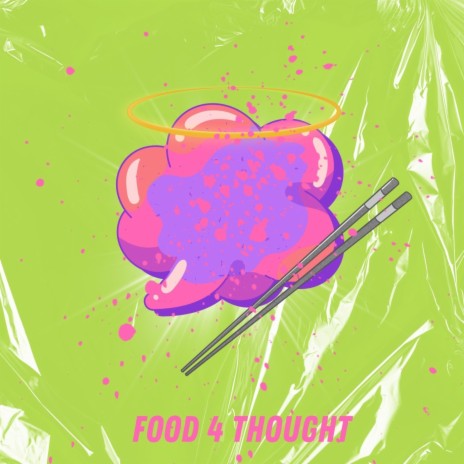 Food 4 Thought | Boomplay Music