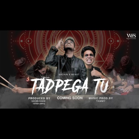 Tadpega Tu ft. Sachin | Boomplay Music