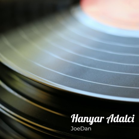 Hanyar Adalci | Boomplay Music