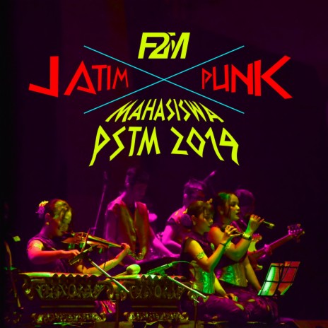 Jatim Punk (Live Version) ft. Mahasiswa PSTM 19