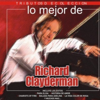 Tributos de colección / Lo mejor de Rychard Clayderman