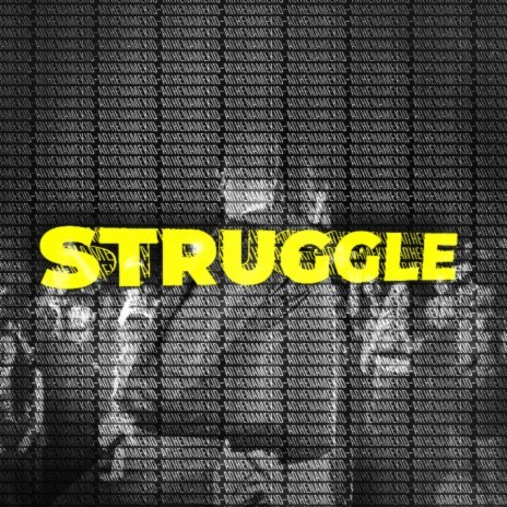 Struggle | Boomplay Music