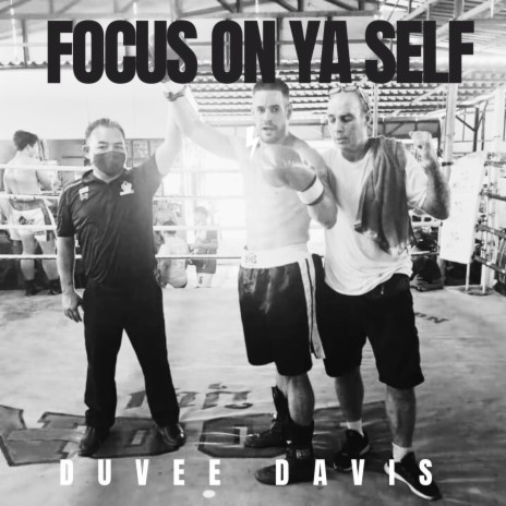 Focus On Ya Self