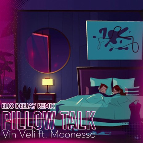 Pillow Talk Ft. Moonessa (Elio Deejay Remix) ft. Moonessa | Boomplay Music