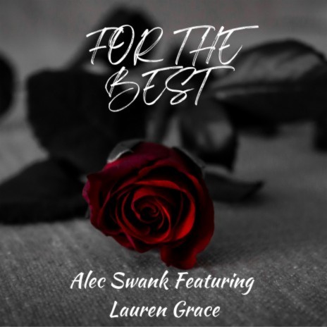 For The Best ft. Lauren Grace