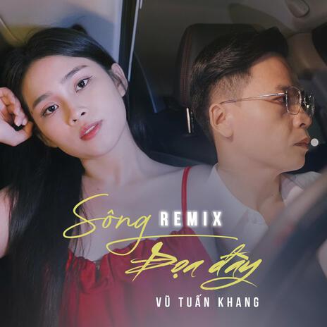 SÔNG ĐỌA ĐÀY (Nhạc sôi động) | Boomplay Music