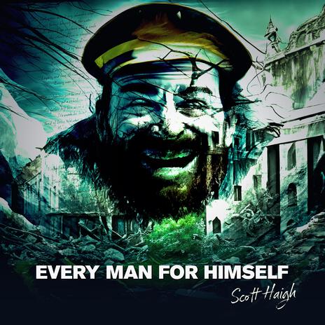 Every Man For Himself | Boomplay Music