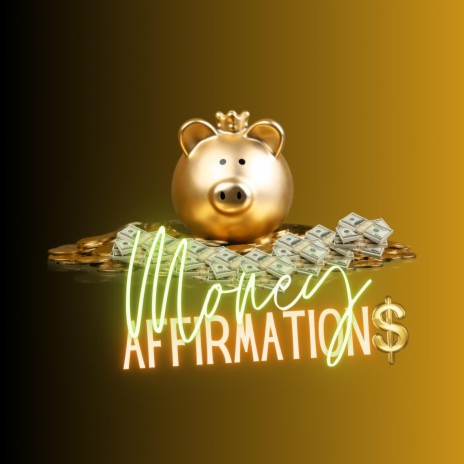Money Affirmations | Boomplay Music