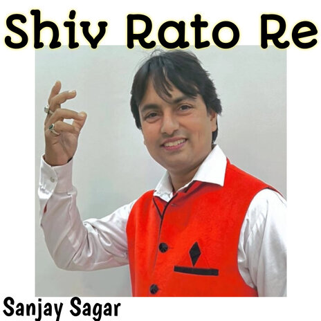 Shiv Rato Re | Boomplay Music