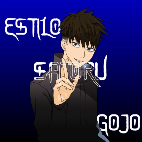 Estilo Satoru Gojo | Boomplay Music