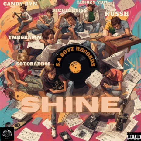 Shine ft. Candy Ryn, Lekuzy YBIT, TMBGRAMM, Kussh & Richie Bliss | Boomplay Music