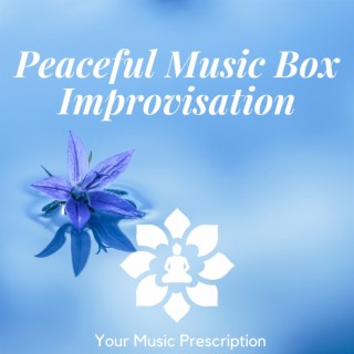 Peaceful Music Box Improvisation