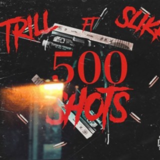 500 Shots