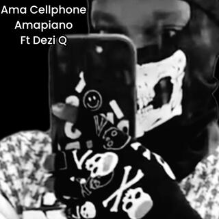 Ama Cellphone Amapiano full blast.2024.com