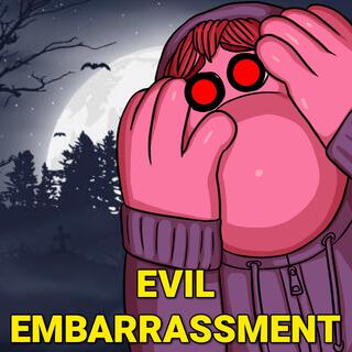 Evil Embarrassment Song (Inside Out 2)