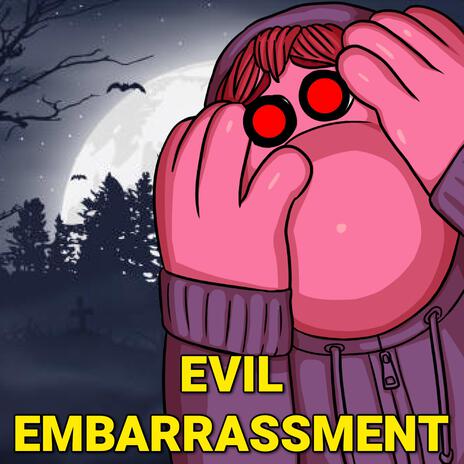 Evil Embarrassment Song (Inside Out 2) | Boomplay Music